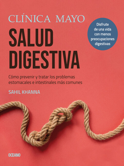 Title details for Clínica Mayo. Salud digestiva by Mayo Clinic - Available
